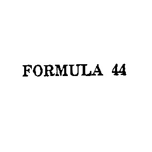formula 44