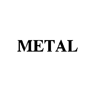 metal