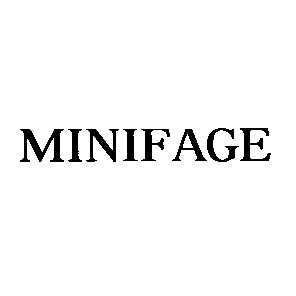minifage
