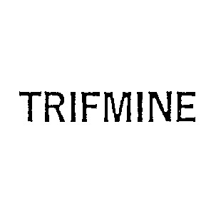 trifmine