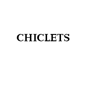 chiclets
