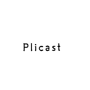 plicast