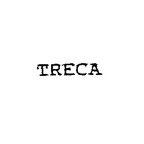 treca