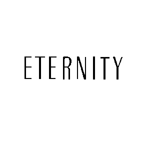 eternity
