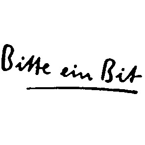 bitte ein bit