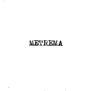 metrema