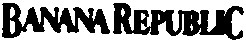 BANANA REPUBLIC