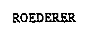 roederer