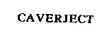 caverject