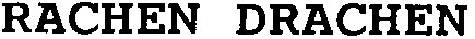 rachen drachen