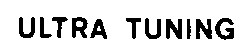 ultra tuning