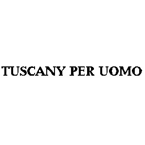 tuscany per uomo