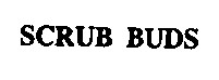 scrub buds