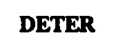 deter