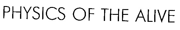 physics of the alive