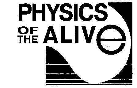 physics of the alive