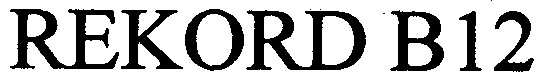 rekord b12