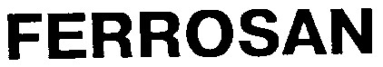ferrosan