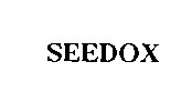 seedox