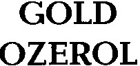 gold ozerol