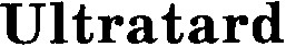 ultratard