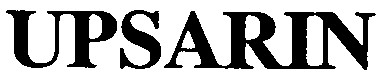 upsarin