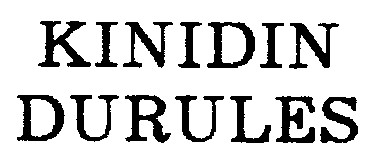 kinidin durules