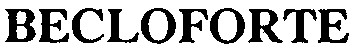 becloforte