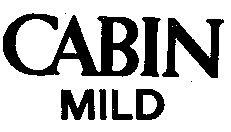 cabin mild