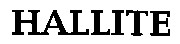 hallite