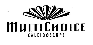 multi choice multichoice kaleidoscope