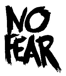 no fear