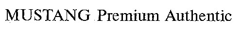 mustang premium authentic