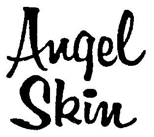 ANGEL SKIN