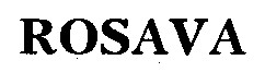 ROSAVA