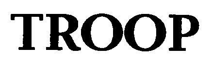troop