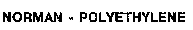 norman-polyethylene norman polyethylene