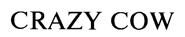 crazy cow