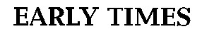 early times
