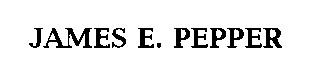 james e.pepper