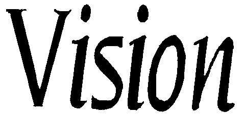 VISION
