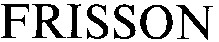 FRISSON