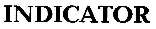 INDICATOR