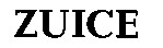 ZUICE