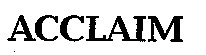 ACCLAIM