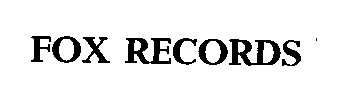 FOX RECORDS