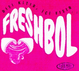 freshbol disi kitir ici ficir