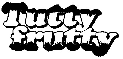 Tutty frutty