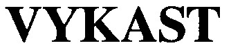 vykast