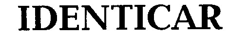 identicar